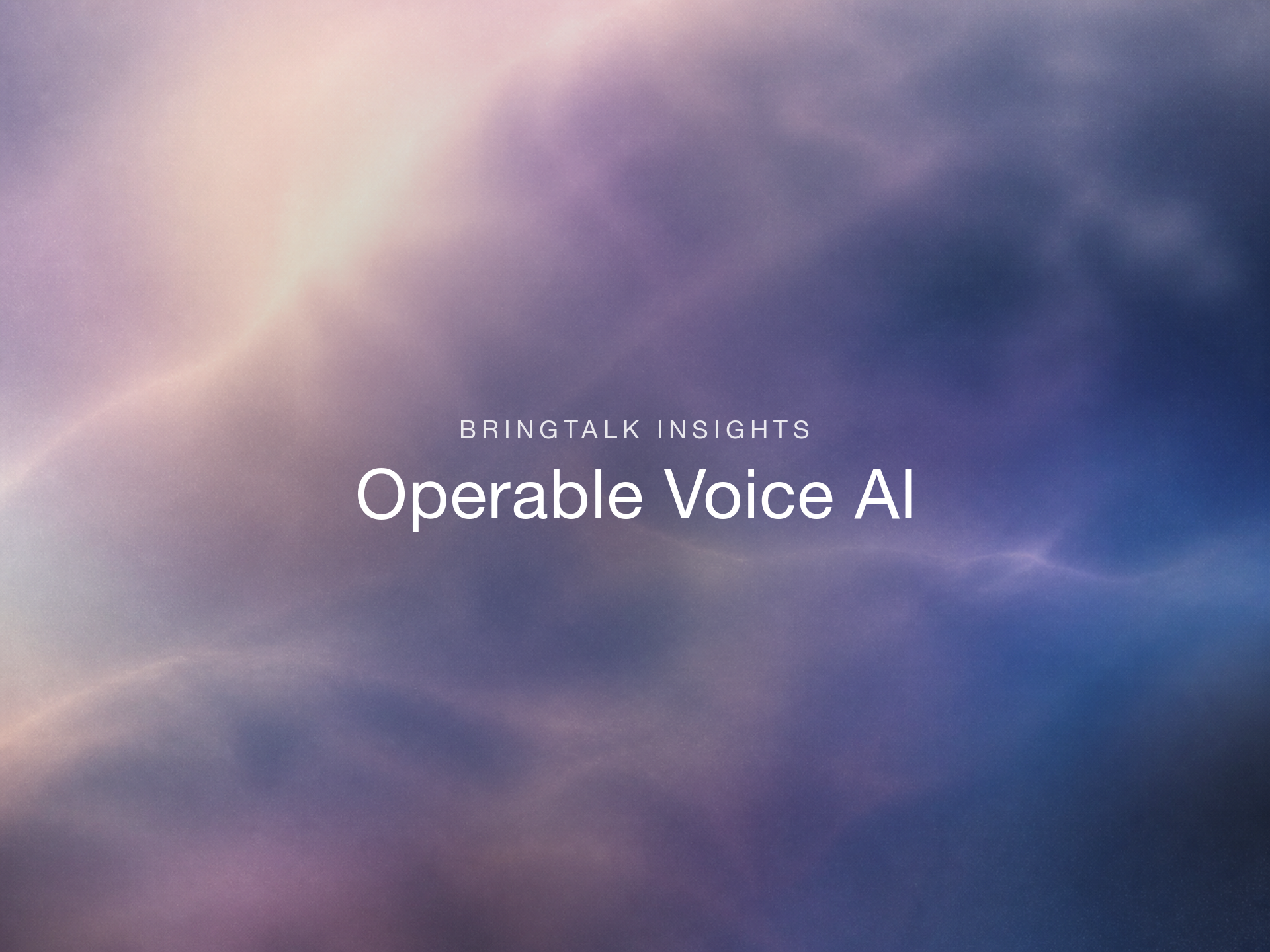 Operable Voice AI: Why Transcripts Are Not Enough